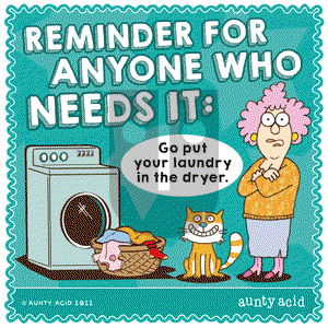 Aunty Acid - Thursday July 28, 2022 Comic Strip