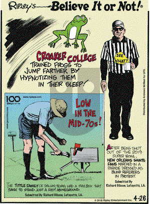 Ripley's Believe It or Not on Friday April 26, 2019 Comic Strip