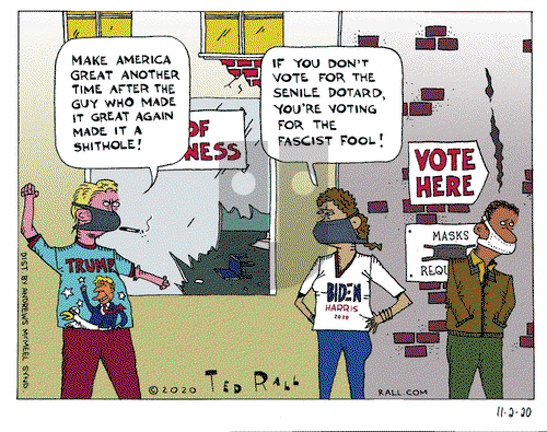 Ted Rall on Monday November 2, 2020 Comic Strip