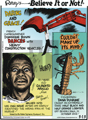 Ripley's Believe It or Not on Wednesday March 13, 2013 Comic Strip