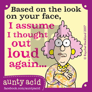 Aunty Acid on Monday April 17, 2017 Comic Strip
