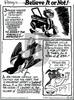 Ripley's Believe It or Not on Monday December 24, 2001 Comic Strip