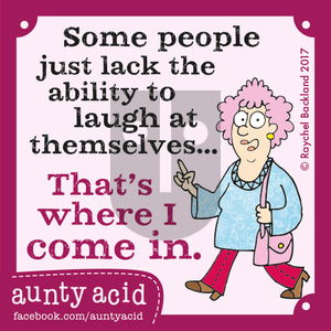 Aunty Acid on Monday May 8, 2017 Comic Strip