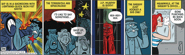 Rip Haywire - Tuesday August 13, 2024 Comic Strip