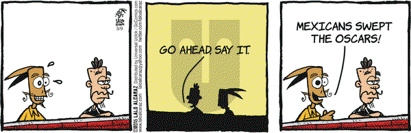 La Cucaracha on Monday March 9, 2015 Comic Strip