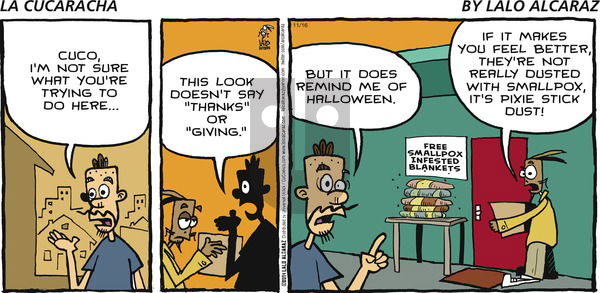 La Cucaracha - Sunday November 16, 2014 Comic Strip