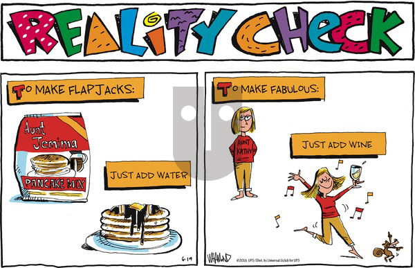 Reality Check on Sunday June 19, 2016 Comic Strip