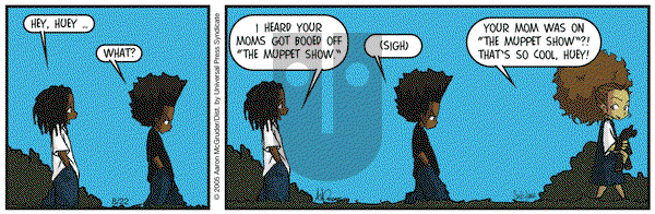 The Boondocks on Monday August 22, 2005 Comic Strip