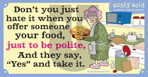 Aunty Acid on Sunday July 10, 2016 Comic Strip