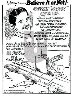 Ripley's Believe It or Not - Saturday August 2, 2003 Comic Strip