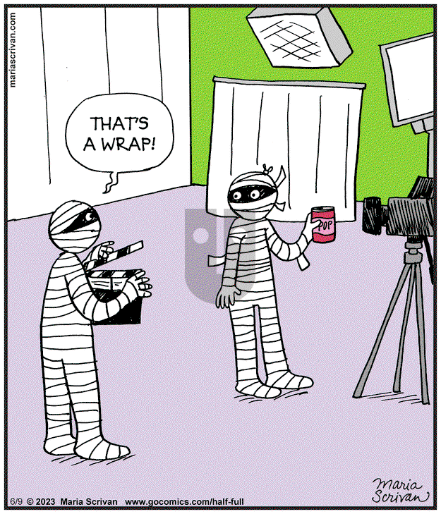 Half Full - Friday June 9, 2023 Comic Strip