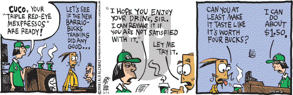 La Cucaracha on Friday March 14, 2008 Comic Strip