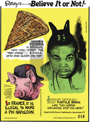 Ripley's Believe It or Not on Monday February 15, 2016 Comic Strip
