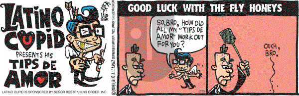 La Cucaracha on Friday February 15, 2008 Comic Strip