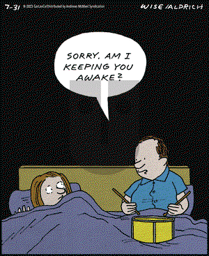 Real Life Adventures - Monday July 31, 2023 Comic Strip