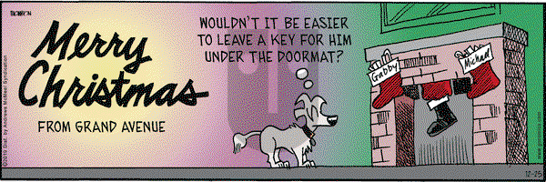 Grand Avenue on Wednesday December 25, 2019 Comic Strip