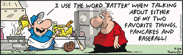 Frank and Ernest on Tuesday September 24, 2019 Comic Strip