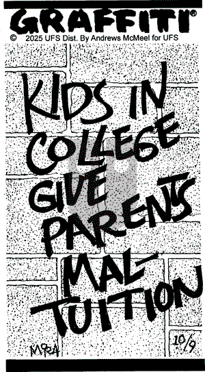 Graffiti - Thursday October 9, 2025 Comic Strip