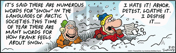 Frank and Ernest on Wednesday February 10, 2021 Comic Strip