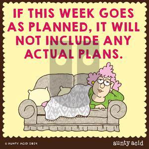 Aunty Acid - Monday April 15, 2024 Comic Strip