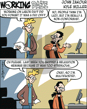 Working Daze on Monday September 3, 2007 Comic Strip