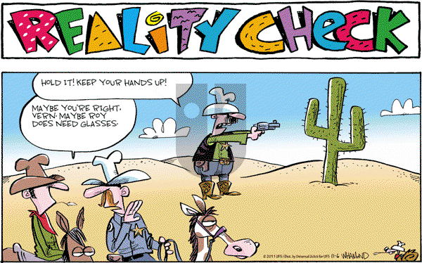 Reality Check on Sunday November 6, 2011 Comic Strip