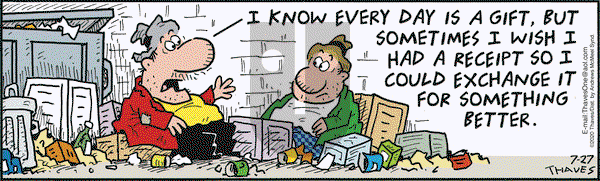 Frank and Ernest on Monday July 27, 2020 Comic Strip