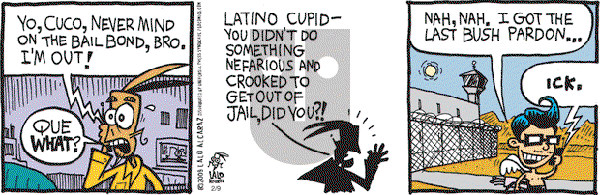La Cucaracha on Monday February 9, 2009 Comic Strip