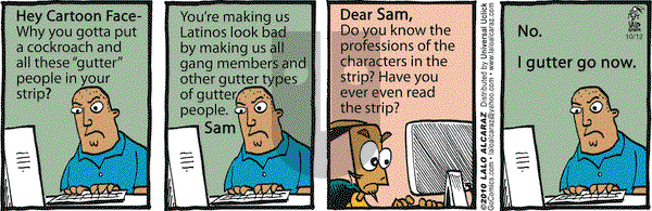 La Cucaracha on Tuesday October 12, 2010 Comic Strip