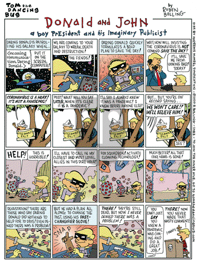 Tom the Dancing Bug on Monday April 13, 2020 Comic Strip