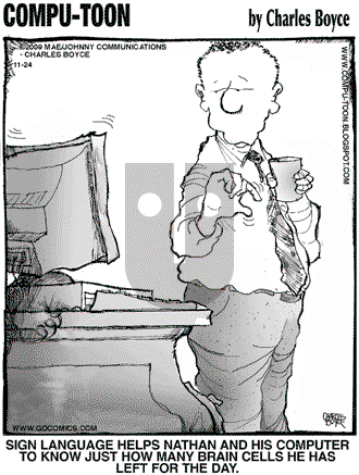 Compu-toon on Tuesday November 24, 2009 Comic Strip