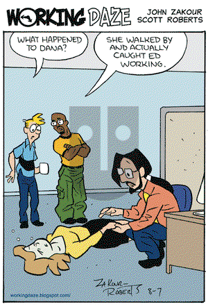 Working Daze on Friday August 7, 2009 Comic Strip
