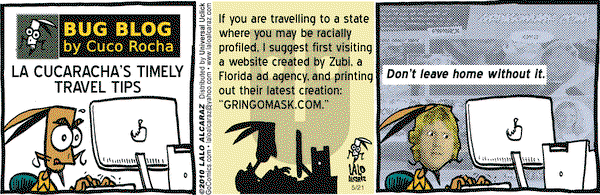 La Cucaracha on Friday May 21, 2010 Comic Strip