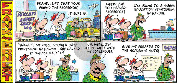 Frank and Ernest on Thursday July 2, 2009 Comic Strip