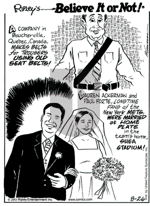 Ripley's Believe It or Not on Tuesday August 26, 2003 Comic Strip