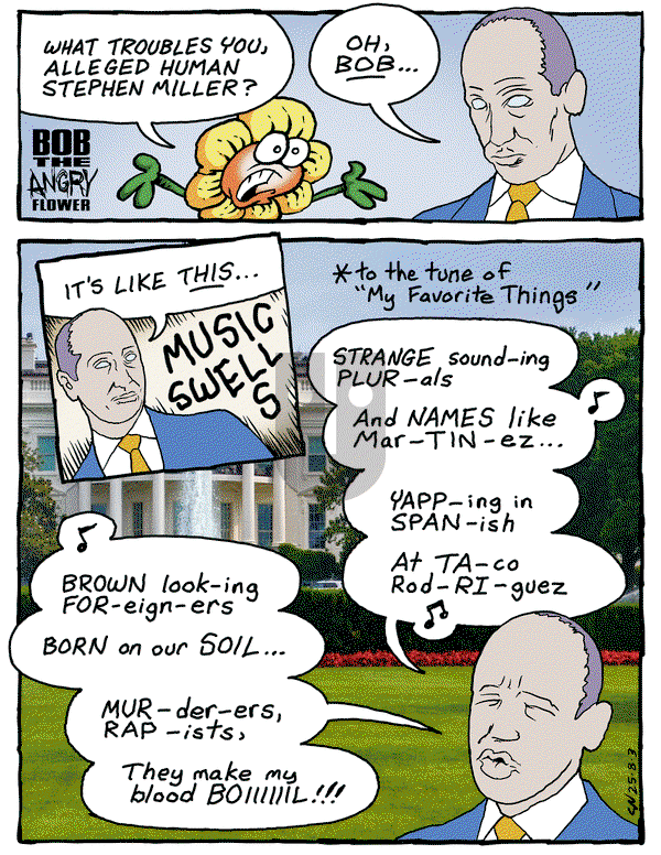 Bob the Angry Flower on Monday August 4, 2025 Comic Strip