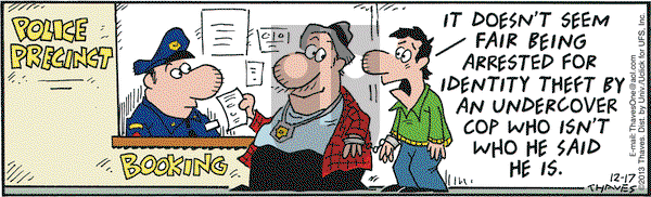 Frank and Ernest on Tuesday December 17, 2013 Comic Strip