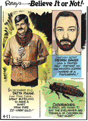 Ripley's Believe It or Not on Thursday April 11, 2013 Comic Strip