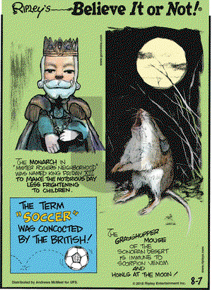 Ripley's Believe It or Not on Tuesday August 7, 2018 Comic Strip