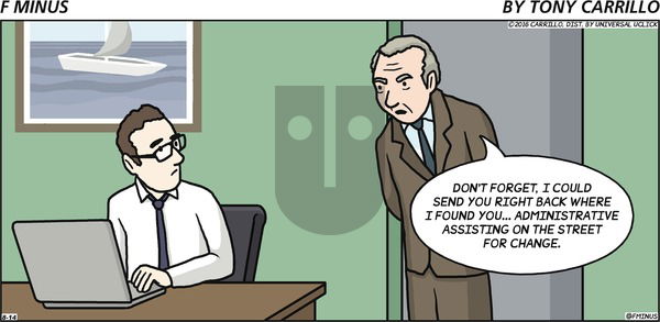 F Minus on Sunday August 14, 2016 Comic Strip