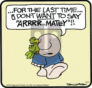 Ziggy on Wednesday March 27, 2019 Comic Strip