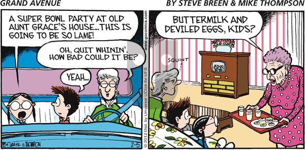 Grand Avenue on Sunday February 5, 2012 Comic Strip