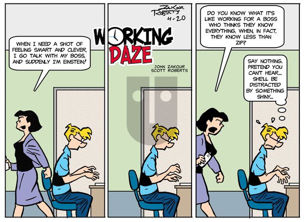 Working Daze on Sunday April 20, 2025 Comic Strip