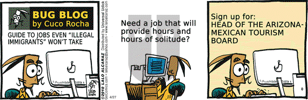 La Cucaracha on Tuesday April 27, 2010 Comic Strip