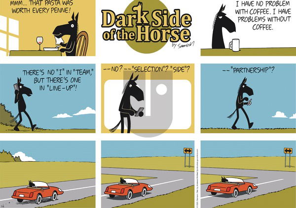 Dark Side of the Horse on Sunday July 6, 2025 Comic Strip