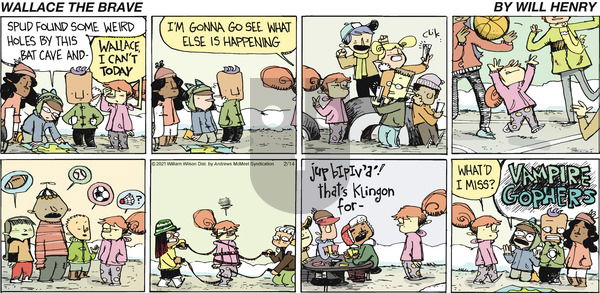 Wallace the Brave on Sunday February 14, 2021 Comic Strip