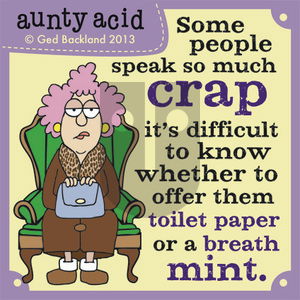 Aunty Acid on Wednesday August 7, 2013 Comic Strip