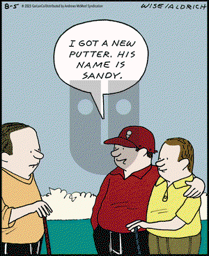 Real Life Adventures - Saturday August 5, 2023 Comic Strip