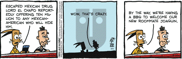 La Cucaracha on Thursday August 6, 2015 Comic Strip