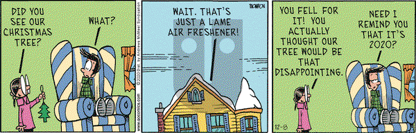 Grand Avenue on Tuesday December 8, 2020 Comic Strip